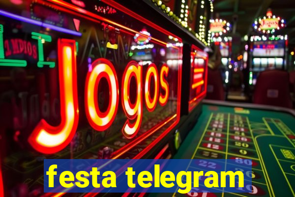 festa telegram